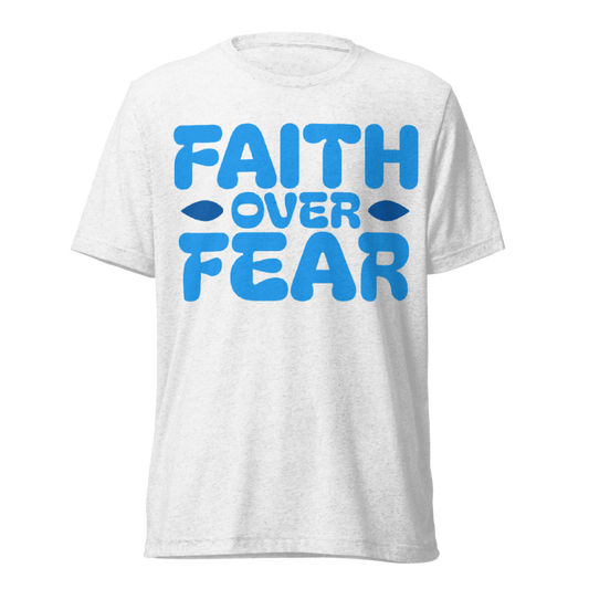 Faith Over Fear T-Shirt